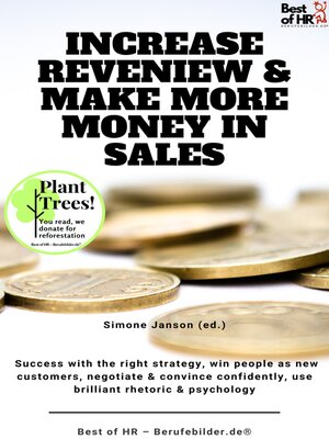 cover image of Increase Reveniew & Make More Money in Sales